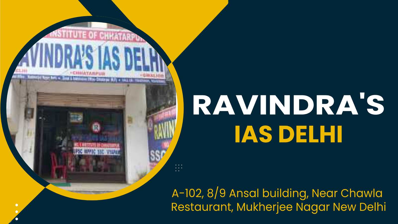Ravindra's IAS Coaching Delhi